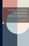 Finnur Jónsson - Tilnavne I Den Islandske Oldlitteratur