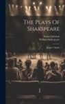 Samuel Johnson, William Shakespeare - The Plays Of Shakspeare: Hamlet. Othello