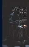 Immanuel Bekker, Aristoteles, Königliche Akademie der Wissenschaften - Aristotelis Opera; Volume 3