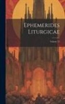 Anonymous - Ephemerides Liturgicae; Volume 75