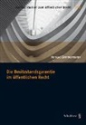 Zimmermann Konrad - Die Besitzstandsgarantie im öffentlichen Recht