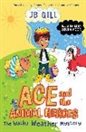 JB Gill, Becka Moor, Moor Becka - Ace and the Animal Heroes: The Wacky Weather Mystery
