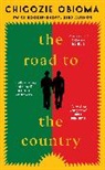 Chigozie Obioma - The Road to the Country