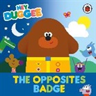 Hey Duggee - Hey Duggee: The Opposites Badge