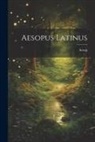 Aesop - Aesopus Latinus