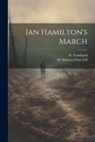 Winston Churchill, H. Frankland - Ian Hamilton's March