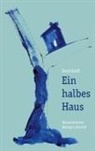 Gerd Gross - Ein halbes Haus