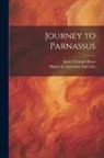 Miguel de Cervantes Saavedra, James Young Gibson - Journey to Parnassus