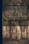 Philip Norman - Scores and Annals of the West Kent Cricket Club. With Some Account of the Neighbourhoods of Chislehurst and Bromley and of the Families Residing There