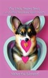 Walter the Educator - The Little Poetry Book about Loving Pembroke Welsh Corgis