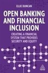 Ellie Duncan - Open Banking and Financial Inclusion