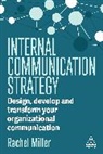 Rachel Miller - Internal Communication Strategy