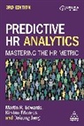 Dr Martin Edwards, Dr Martin Edwards Edwards, Kirsten Edwards, Martin Edwards, Edwards Kirsten, Daisung Jang - Predictive Hr Analytics