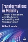Gilles Roucolle - Transformations in Mobility