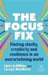 Chris Griffiths, Chris Medlicott Griffiths, Griffiths Chris, Caragh Medlicott - Focus Fix