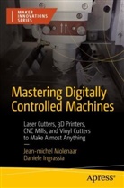 Daniele Ingrassia, Jean-michel Molenaar - Mastering Digitally Controlled Machines