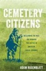 Adam Rosenblatt - Cemetery Citizens