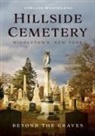 Joellen Hundeland - Hillside Cemetery, Middletown, New York
