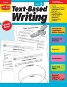 Evan-Moor Corporation - Text-Based Writing, Grade 3