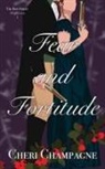 Cheri Champagne - Fear and Fortitude