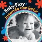 Skye Silver - Baby Play (Bilingual Spanish & English)
