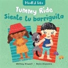Whitney Stewart, Stewart Whitney, Rocio Alejandro - Mindful Tots: Tummy Ride (Bilingual Spanish & English)