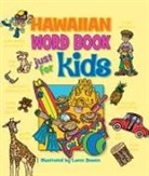 Lance Bowen - Hawaiian Word Bk Just for Kids