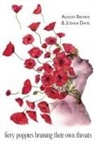 Allison Blevins, Joshua Davis - fiery poppies bruising their own throats