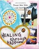 Donna Jane Sirlin, Donna Jane Sirlin - Healing through Happiness