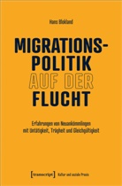 Hans Blokland - Migrationspolitik auf der Flucht
