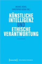 Koska, Christopher Koska, Michael Reder - Künstliche Intelligenz und ethische Verantwortung