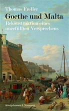 Thomas Freller - Goethe und Malta