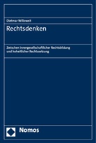 Steffen Schlinker, Dietmar Willoweit, Dietmar Willoweit &amp;#134, Dietmar Willoweit _, Steffen Schlinker - Rechtsdenken