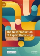 Sotiria Grek - The New Production of Expert Knowledge