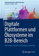 Daniel Hasler, Dennis Kundisch, Klaus Lang, Klaus Lang u a, Daniel R. A. Schallmo - Digitale Plattformen und Ökosysteme im B2B-Bereich