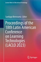Santiago Berrezueta - Proceedings of the 18th Latin American Conference on Learning Technologies (LACLO 2023)