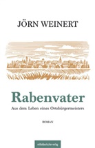 Jörn Weinert - Rabenvater