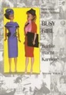 Bettina Dorfmann, Karin Schrey - Busy Girl