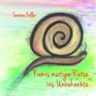 Sarina Keller - Kamis mutige Reise ins Unbekannte