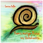 Sarina Keller - Kamis mutige Reise ins Unbekannte