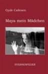 Gyde Callesen, Sternenfeder - Maya mein Mädchen