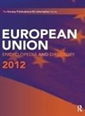 Europa Publications, Europa Publications, Europa Publications - European Union Encyclopedia and Directory 2012