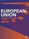 Europa Publications, Europa Publications, Europa Publications - European Union Encyclopedia and Directory 2014