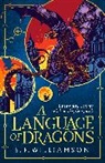 S F Williamson, S. F. Williamson - A Language of Dragons