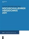 Deutscher Hochschulverband - Hochschullehrer Verzeichnis - 2011/Band 1: Universitäten Deutschland