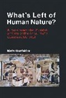 Maria Kronfeldner, Kronfeldner Maria - What's Left of Human Nature?