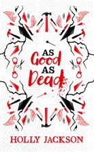 Holly Jackson, Jackson Holly - As Good as Dead