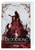 Isabell May - Bloodsong 1. Odines Prophezeiung