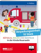 Anja Malkus - Rätseln, Malen und Basteln in der Kinderfeuerwehr, m. 1 Buch, m. 1 Online-Zugang