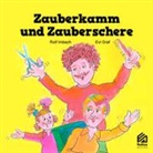 Evi Graf, Rolf Imbach - Zauberkamm und Zauberschere